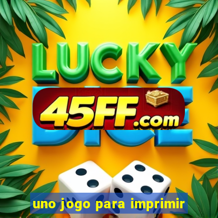 uno jogo para imprimir